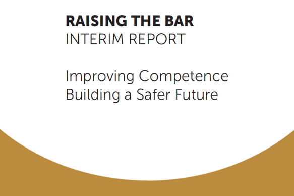 Raising the Bar: Interim Report